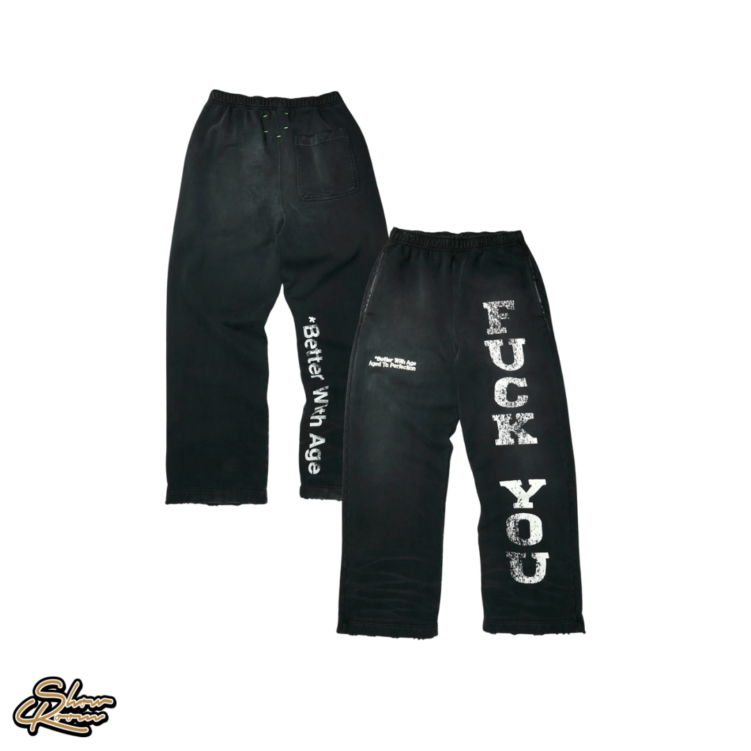 Better With Age F*ck You Sweatpants 