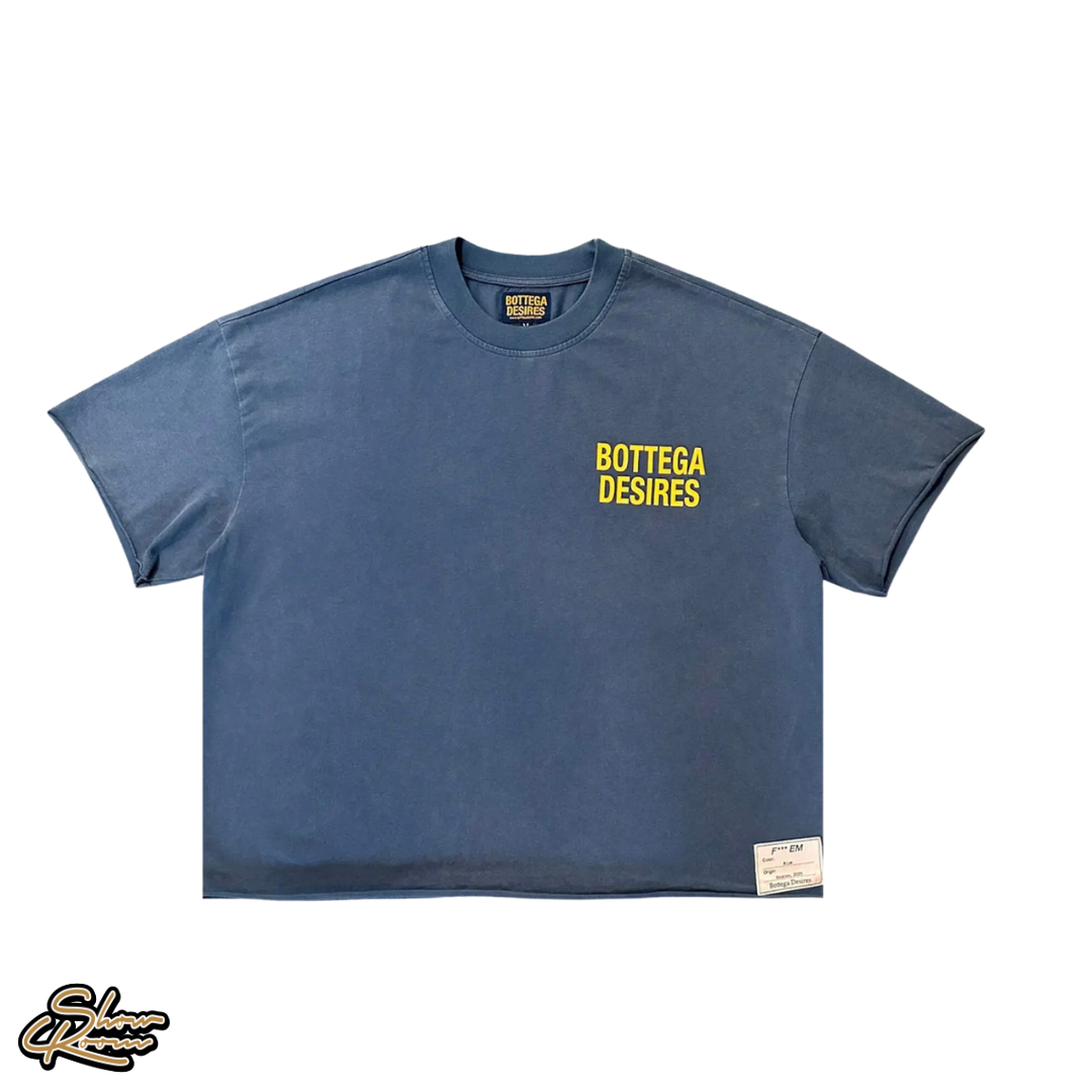Bottega Desires Fuck Em Tee 